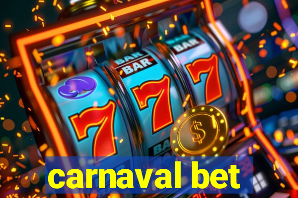 carnaval bet